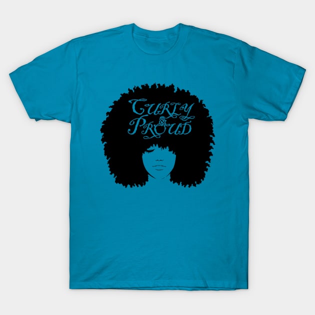 Curly & Proud T-Shirt by LeoNealArt